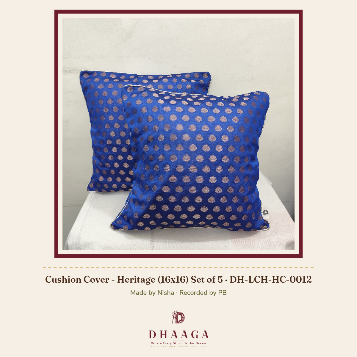 Cushion Cover - Heritage (16x16) Set of 5 DH-LCH-HC-0012