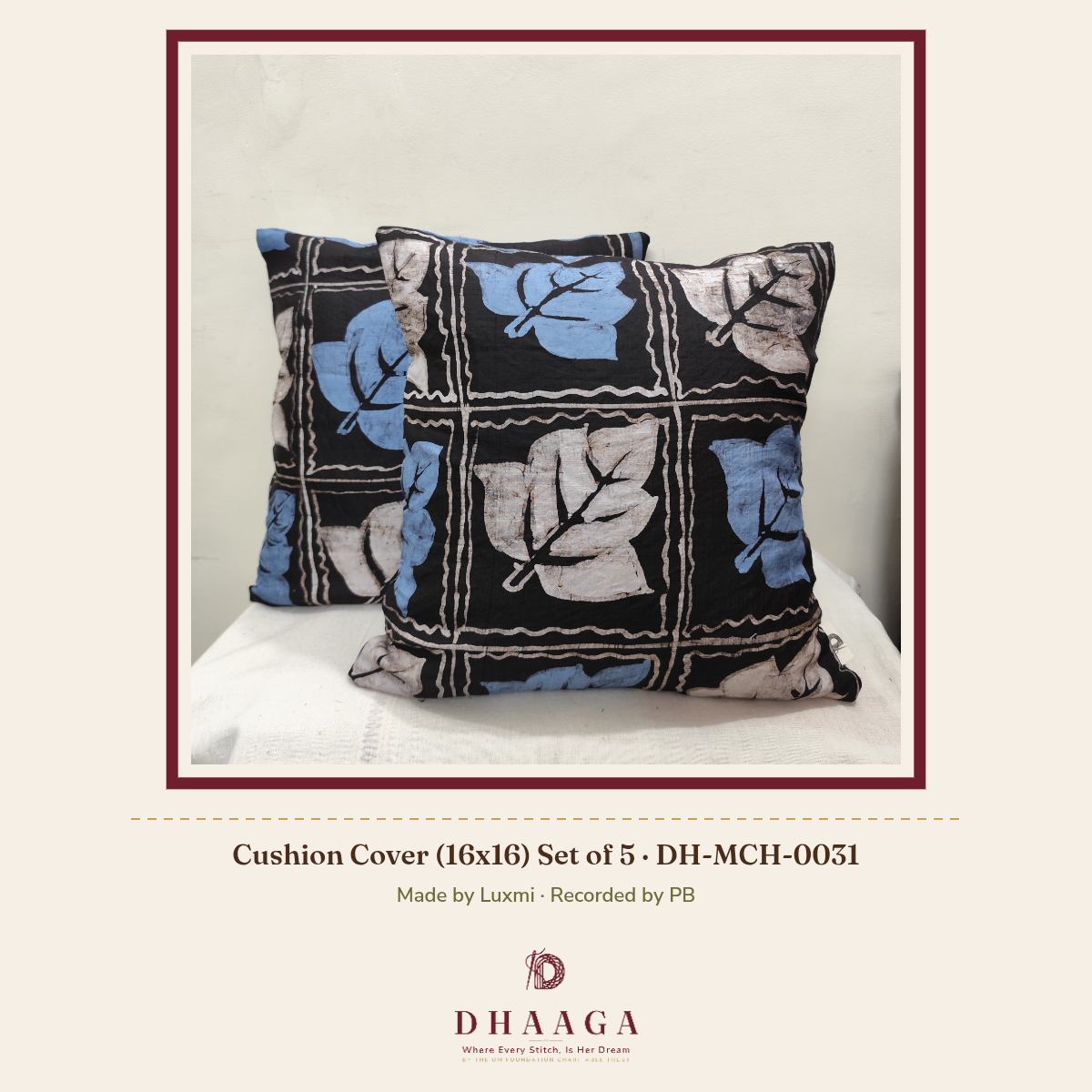 Cushion Cover (16x16) Set of 5 — DH-MCH-0031