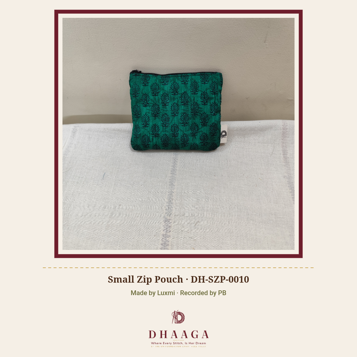 Small Zip Pouch — DH-SZP-0010